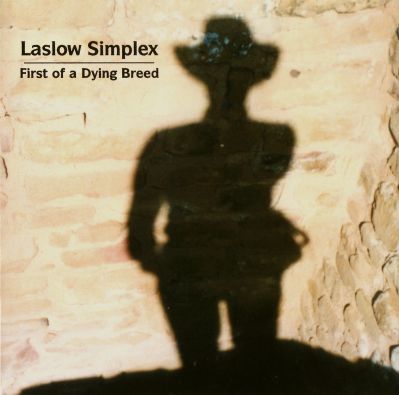 Laslow Simplex - First of a Dying Breed