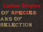 The Origin of Laslow Simplex by Means of Natural Selection